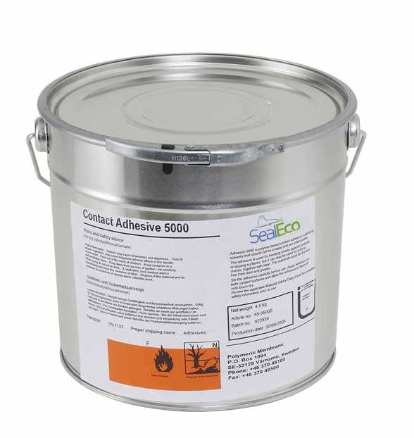 Contact Adhesive 5000 Contact Adhesive 5000 is a ready-for-use contact adhesive for adhering EPDM and Butyl membranes to dry substrates (such as wood, concrete and metals).