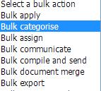 STEP 2: Bulk categorise Using the Bulk actions drop-down list at the top of the page, select Bulk categorise.