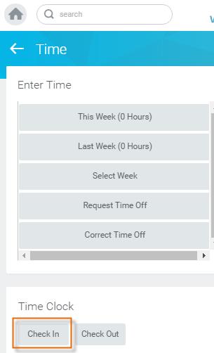 Clock In 1. Click on the Time worklet 2. Click [Check In] under the Time Clock Section 3. Click [OK] 4.
