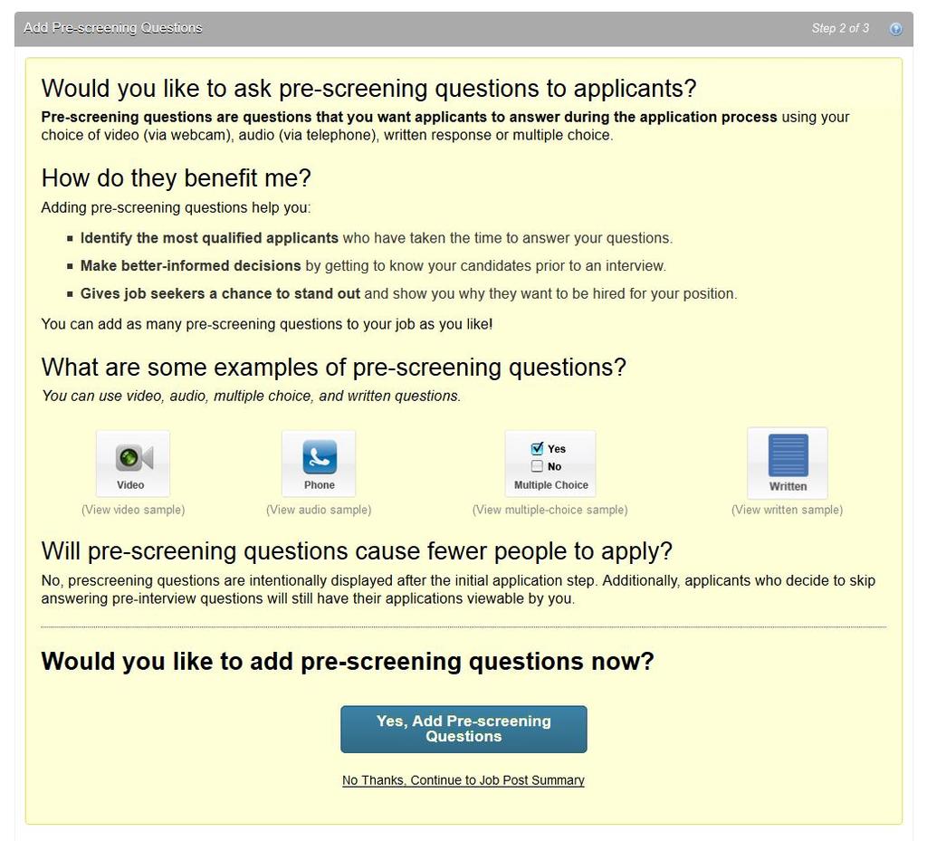 Step 3: On the next page, you have the option to add pre-screening questions.