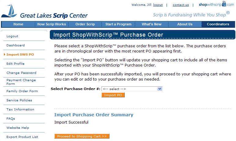 Import Purchase Order To submit the purchase order to GLSC for fulfillment, you must now import the ShopWithScrip purchase order at GLScrip.com.