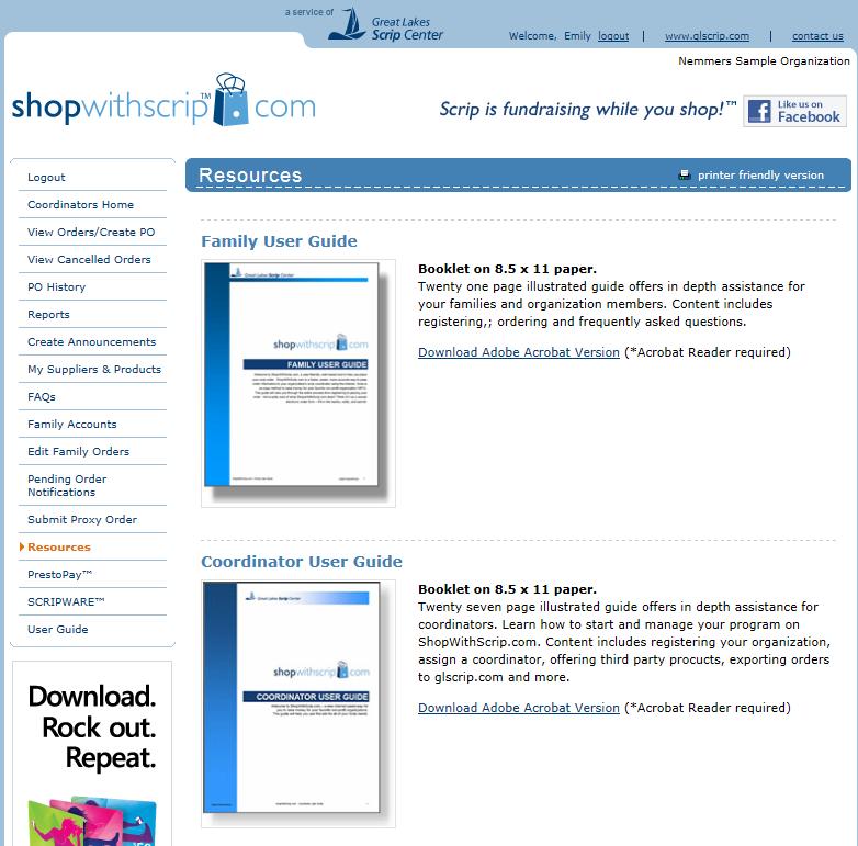 User Guides Select the Resources tab to view and download Coordinator and Family User Guides for further assistance with ShopWithScrip.com.
