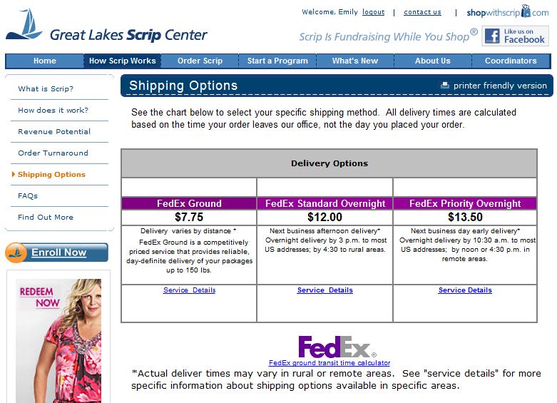Shipping All orders are shipped to your organization s normal shipping address via FedEx.