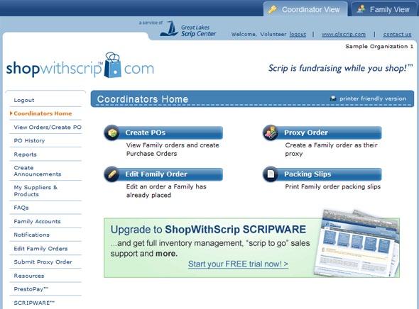 Coordinators Home Get started by logging in to your ShopWithScrip coordinator account. In the top right of your Coordinators Home page, you will see a Coordinator View tab and a Family View tab.