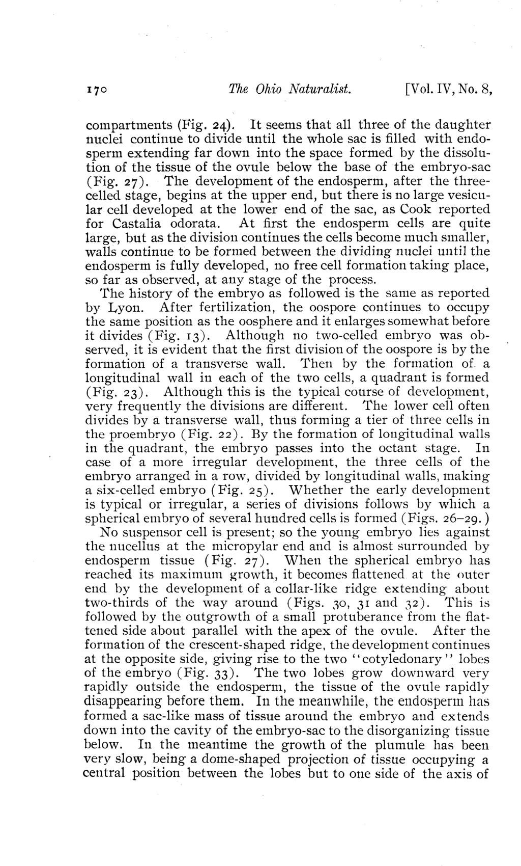 170 The Ohio Naturalist. [Vol. IV, No. 8, compartments (Fig. 24).