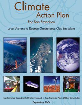 2011 Citywide Climate Action Plan 2004 San