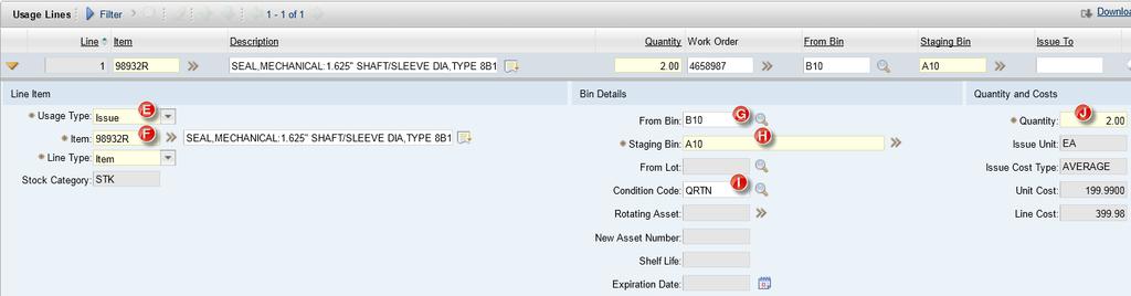 Repair a Repairable Spare - Internal 4. Inventory Tech creates an inventory usage record to issue the repairable spare to the repair work order. d) Click New Row. e) Select a Usage Type of Issue.