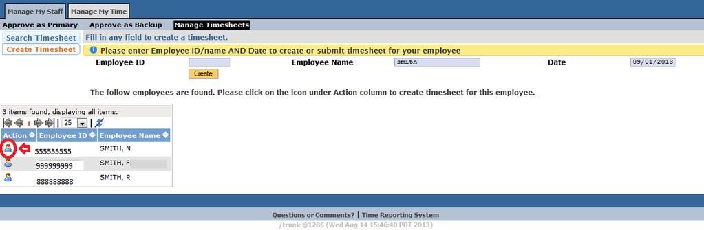 The Create Timesheet screen allows supervisors to create a timesheet on behalf of an employee in situations where the employee is unable to create/submit a timesheet due to a medical/other situation