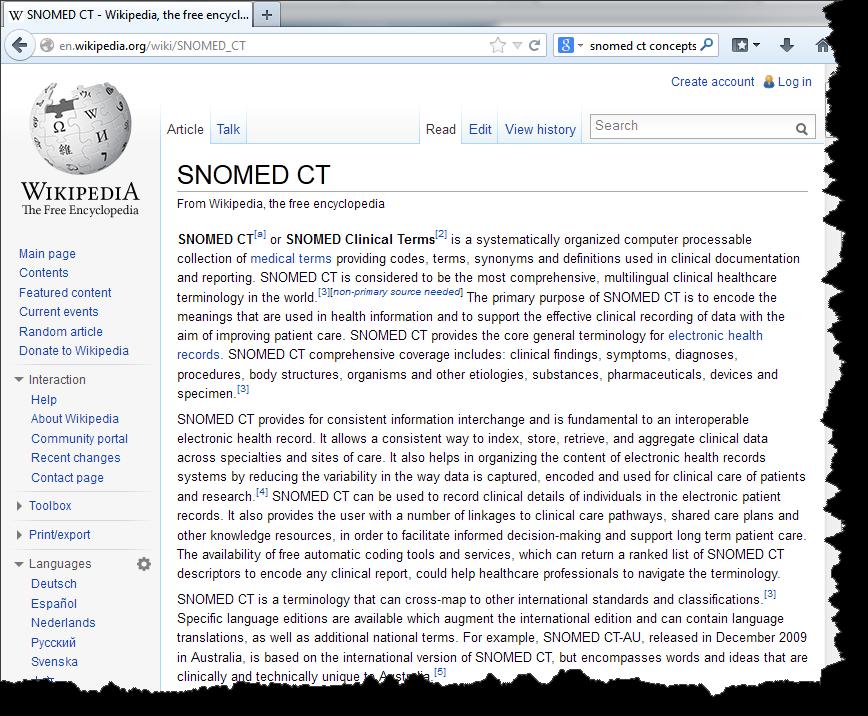 SNOMED-CT : CONCEPT SNOMED CT consists of four primary core components: Concept Codes - numerical codes that identify clinical terms, primitive or defined, organized in hierarchies Descriptions -