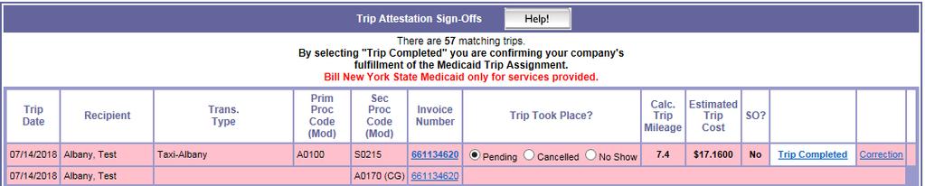 16 Signing off on trips (attesting) Above you will see a screenshot of what the Trip Sign Off Screen looks like once criteria has been chosen. What each field means is below.