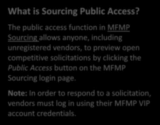 Sourcing Public Access What is Sourcing Public Access?