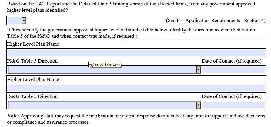 Approved Land-Use Plans Based on the LAT Report and the Detailed Public Land Standing search of the affected lands, were any government approved higher level plans identified?