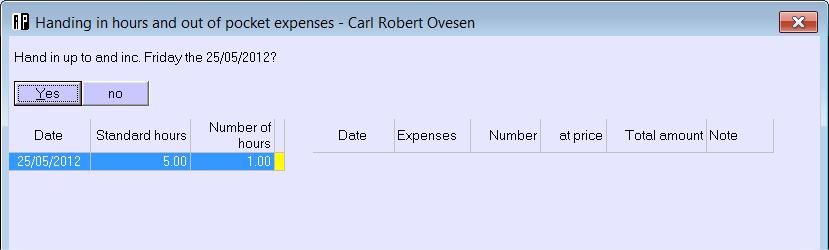 out-of-pocket registrations, click [Hand in] in the menu line or click: This window is displayed: On the left hand side of the window you ll see the days since the last time you handed in your hours.