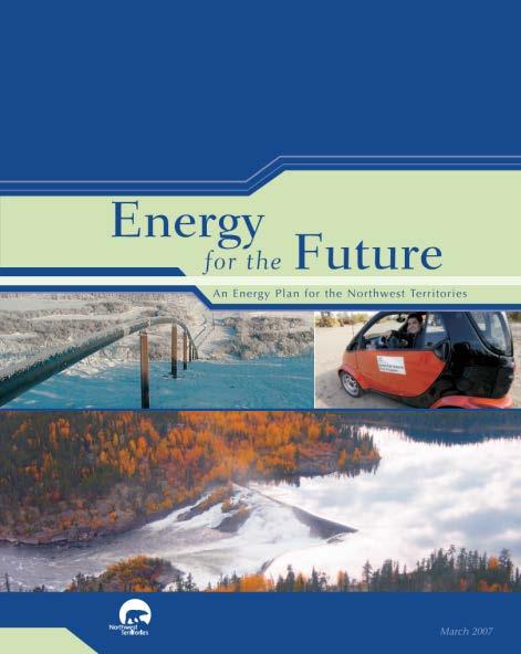Reduce the cost of living in NWT communities An updated Northwest Territories Biomass Energy Strategy, 2012-2015 was released and included the objectives to: Increase the use of biomass fuels Achieve