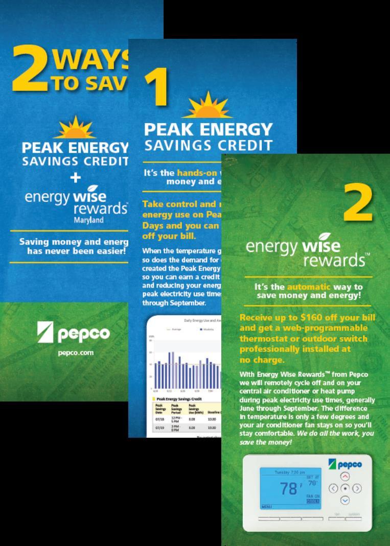 2 Ways to Save Two voluntary programs to help Maryland customers reduce electricity use