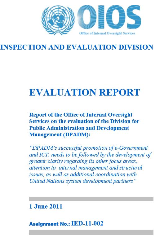 DPADM s 2010 United Nations E-Government Survey publication, as well as earlier versions, were recognized by stakeholders for their impact in raising general awareness of the benefits that