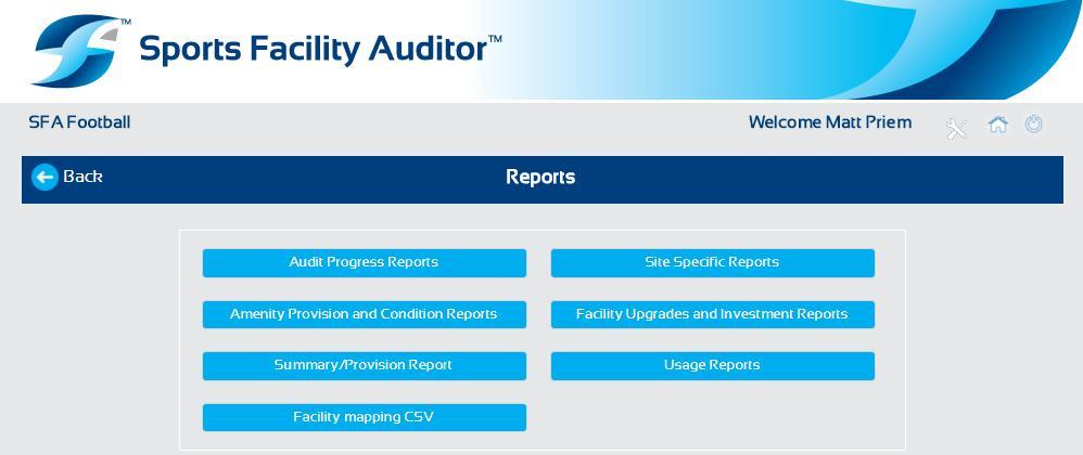 SPORTS FACILITY AUDITOR (SFA) REPORTS - MAIN MENU AUDIT PROGRESS REPORTS Track the progress of Audits being conducted and any gaps in completed audits.