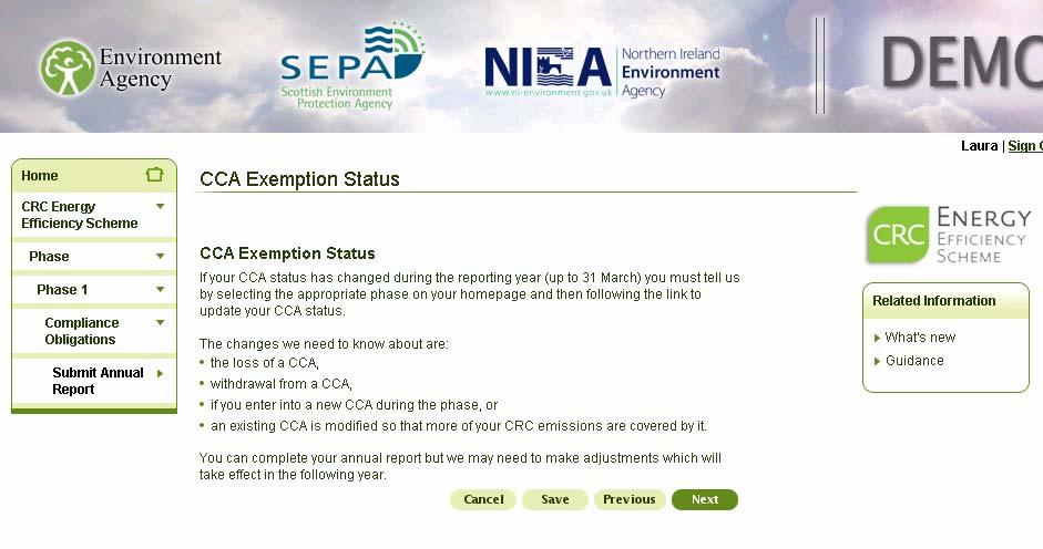 CCA Exemption Status You should have entered your correct CCA exemption status while you were submitting your footprint report.