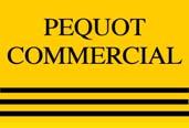 15 Chesterfield Rd., #4 East Lyme, CT 06333 860 447 9570 Main 860 460 0255 Cell www.pequotcommercial.