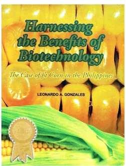 Case of Bt Corn in the Philippines OUTSTANDING BOOK AWARD During NAST
