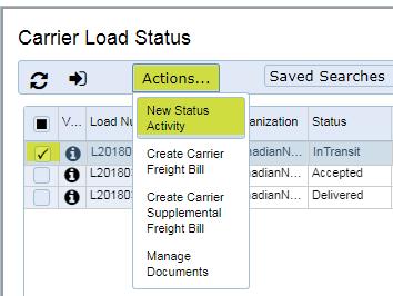 ADDING A STATUS ACTIVITY MESSAGE Status updates are required in the system to show load status such as Picked up, Delays, Carrier Load Status > Select the row from the grid or open the form by
