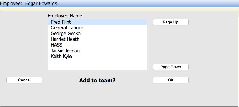 Figure 14 List of Available Employees Once the Team is selected the Team Leader then selects Work Centre and the