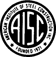 DESIGN GUIDE SERIES American Institute of Steel Construction, Inc. One East Wacker Drive, Suite 3100 Chicago, Illinois 60601-2001 Pub. No.