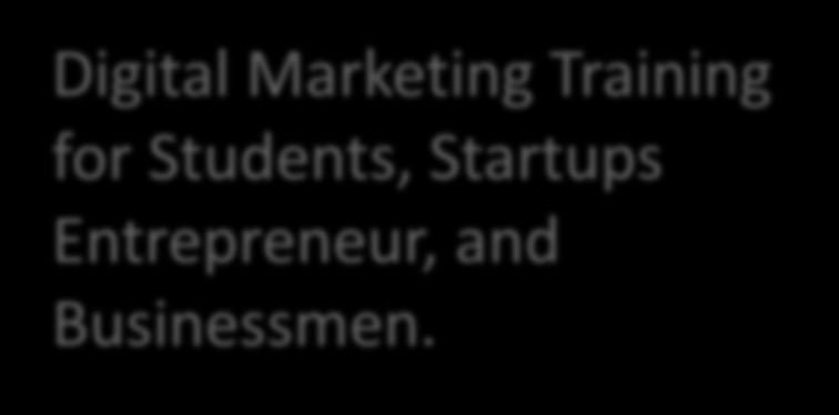 Students, Startups Entrepreneur,