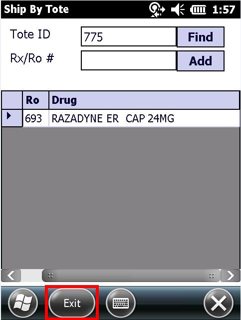 7. To continue adding orders to the tote, scan the next prescription label