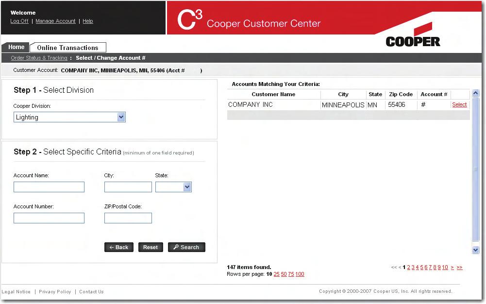 8 Order Status & Tracking Select/Change Account Number Order Status & Tracking > Select/Change Account # (from page 7) Step 1: Select Division:* Select the Cooper Division associated with your