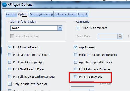 Pre-Invoices The AR Aged report options allow you to include the pre-invoices. Unpaid pre-invoices are included in the report.