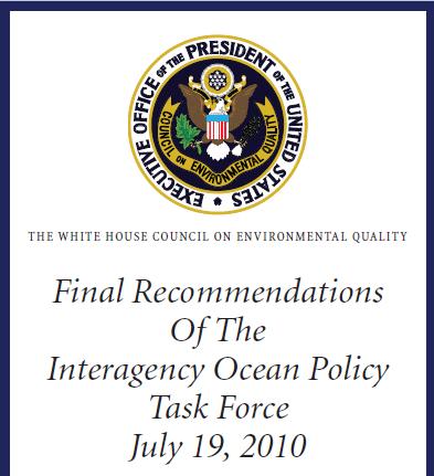 2010: National Ocean Policy Established by