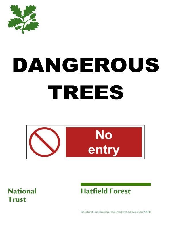 the flow of visitors away from the hazard Provide information and promote awareness of hazardous areas or individual trees through leaflets (Wood Pasture) or warning