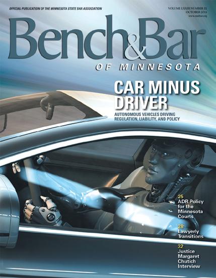 Bench & Bar is published 11 times per year with a paid circulation of over 15,000.