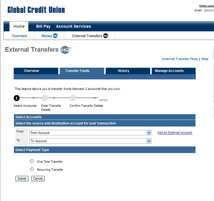 External Transfers This feature allows you to transfer funds between any of your Global accounts and any of your accounts at other financial institutions.