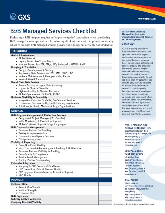 B2B Managed Services Checklist When it comes to technology, a provider should have? When it comes to experience, a provider should have?