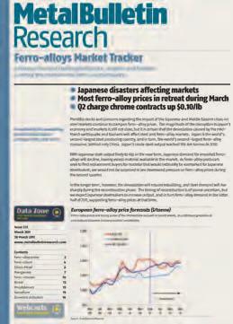 Ferrous Trackers: Monthly FERRO-ALLOYS: MARKET TRACKER www.metalbulletinresearch.com/fa 1620/ 2310/$3145 Analysis of ferro-alloys market prices, developments and crude steel forecasts.