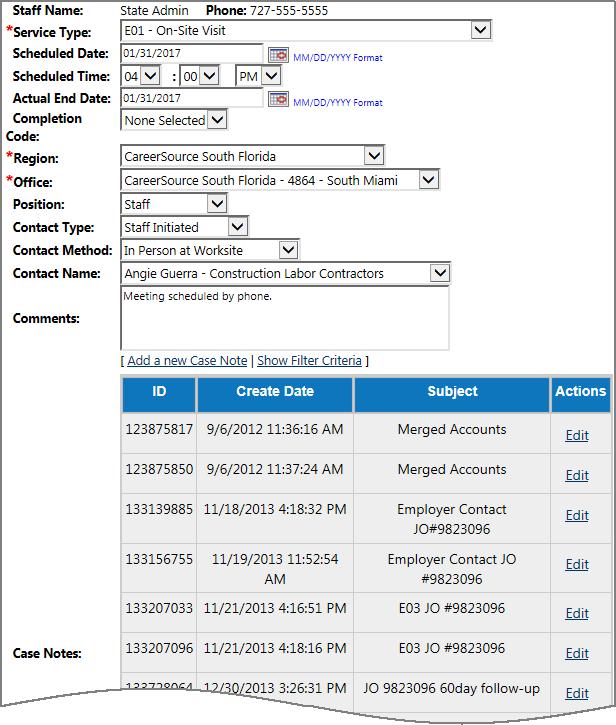 Service Plan Activity Entry Screen Enter activity information as follows: Select a Service Type from the drop-down list. Enter the Scheduled Date. Enter the Scheduled Time.