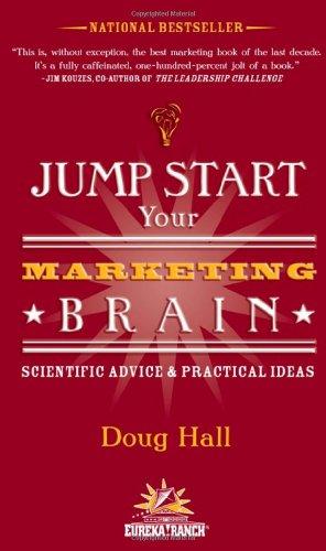 BUILD YOUR BRAND The Brand Gap by Marty Neumeier Jump Start Your Marketing Brain by Doug Hall Why Johnny Can't Brand by Bill Schley