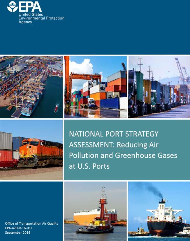 Technical Resources National Port Strategy Assessment National Port Strategy Assessment: Reducing Air Pollution and