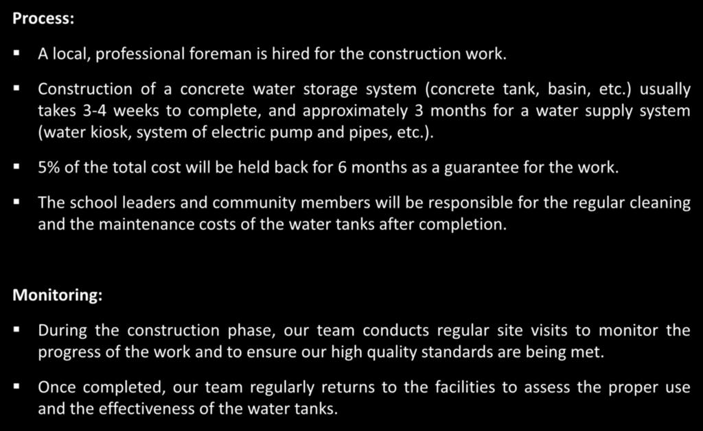 5 Process: A local, professional foreman is hired for the construction work. Construction of a concrete water storage system (concrete tank, basin, etc.