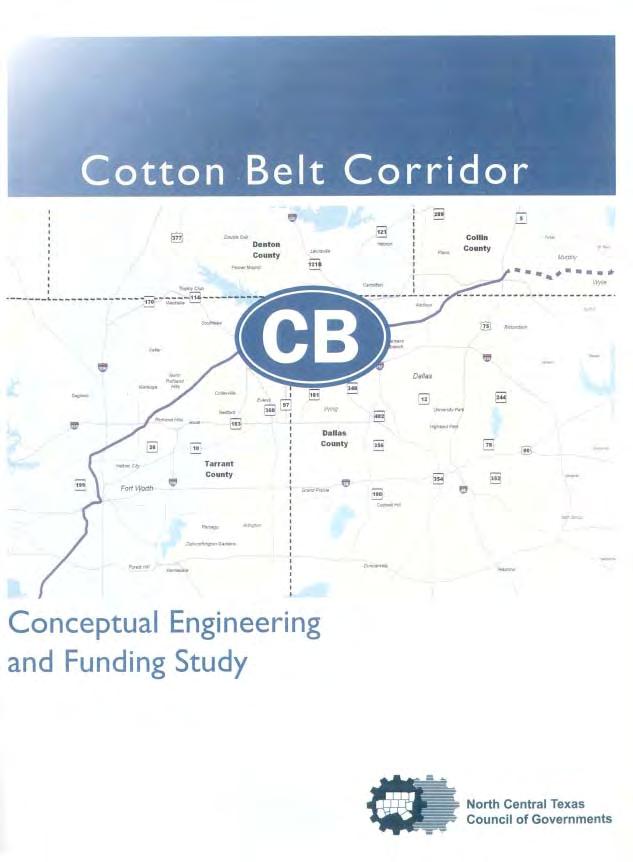 Conceptual Engineering and Funding Study Completed by the NCTCOG in April 2010 Identified design options and