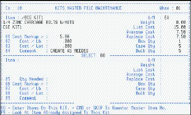 KITTING / PACKAGING (WIP/KITN) DEFINE KITS (KITN/DKS) Use this program to create, edit, and delete Kit Definitions.