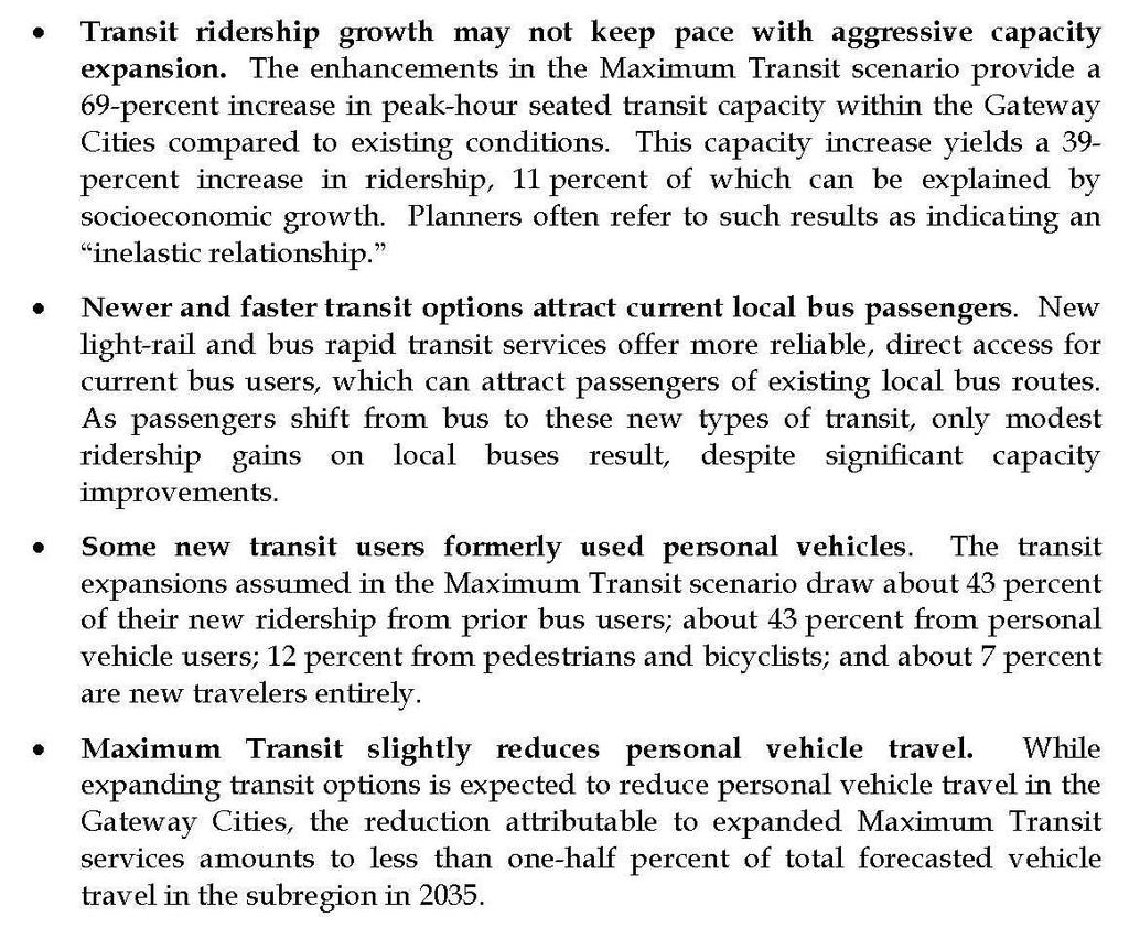MAXIMUM TRANSIT SUMMARY The Gateway Cities Maximum