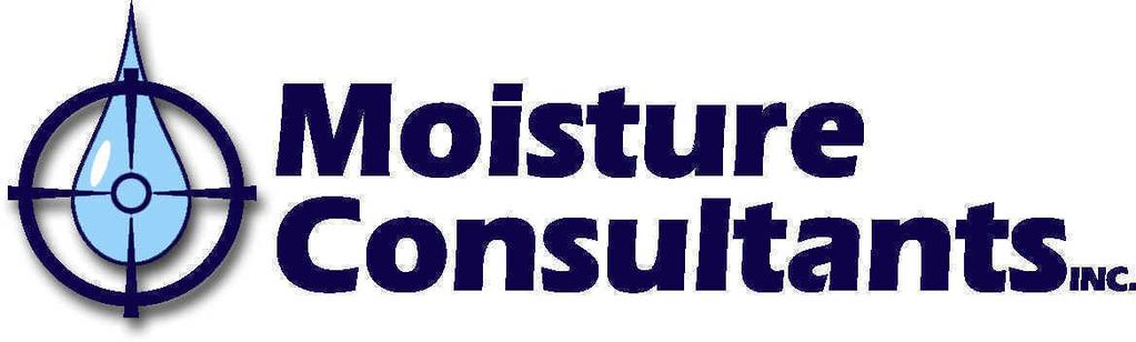 Website:www.moistureconsultantsinc.com E-Mail:support@moistureconsultantsinc.