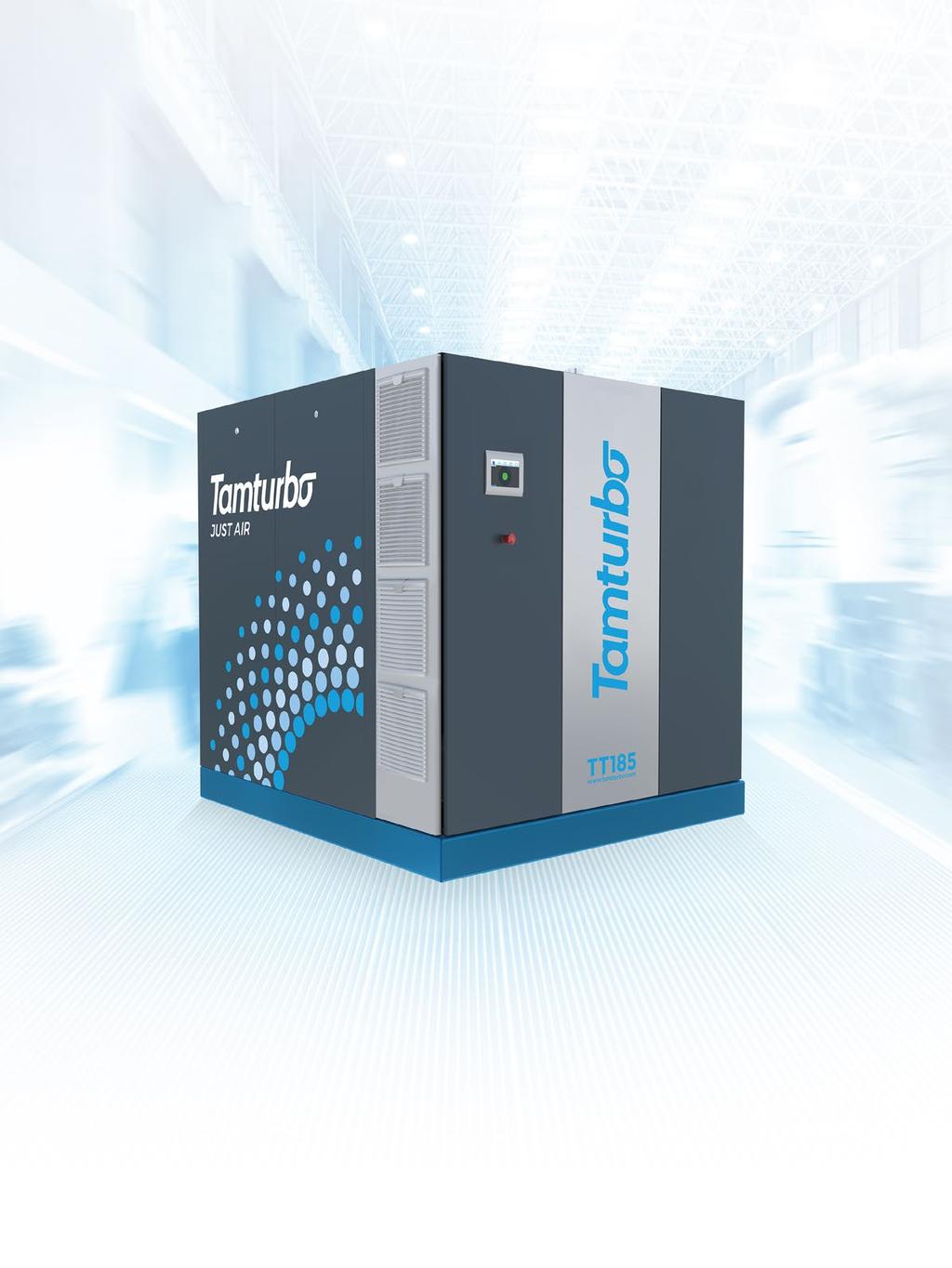 Touch-Free Oil-Free compressors that don t need touching ALL TAMTURBO TOUCH-FREE TM COMPRES- SORS are Variable Speed-controlled, direct driven high-speed turbo compressors that produce completely