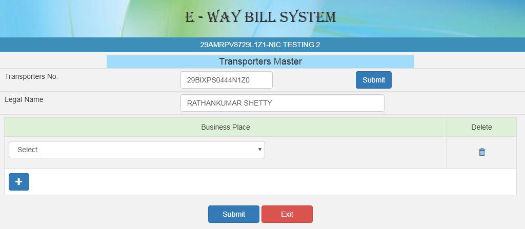 and submit the same. This is used to enable the registered person to allow the transporter to update the vehicle number in the e-way Bill whenever, it is required. Figure 28: Transporters Master. 8.