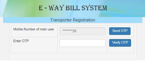 11.3 For Transporter The E-Way Bill system allows a user to generate an e-way bill for other parties as a transporter.