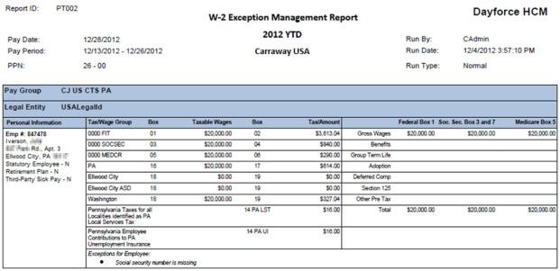W-2 Exception Management Report The W-2 Exception Management Report is used to audit the amounts that will be submitted on W-2s and report on any exceptions or conditions that could cause problems