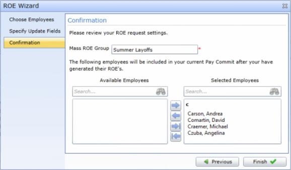 9. Click the Finish button, and the application populates the list of ROE requests on the ROE Entry tab: 10.